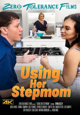 Using Her Stepmom